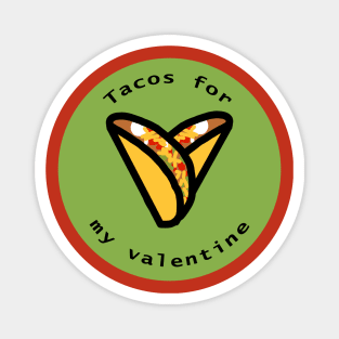 Tacos Heart For My Food Valentine on Valentines Day Magnet